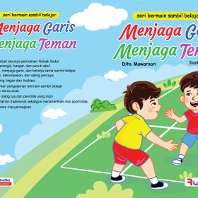 BUKU SERI BERMAIN SAMBIL BELAJAR MEJAGA GARIS MENJAGA TEMAN
