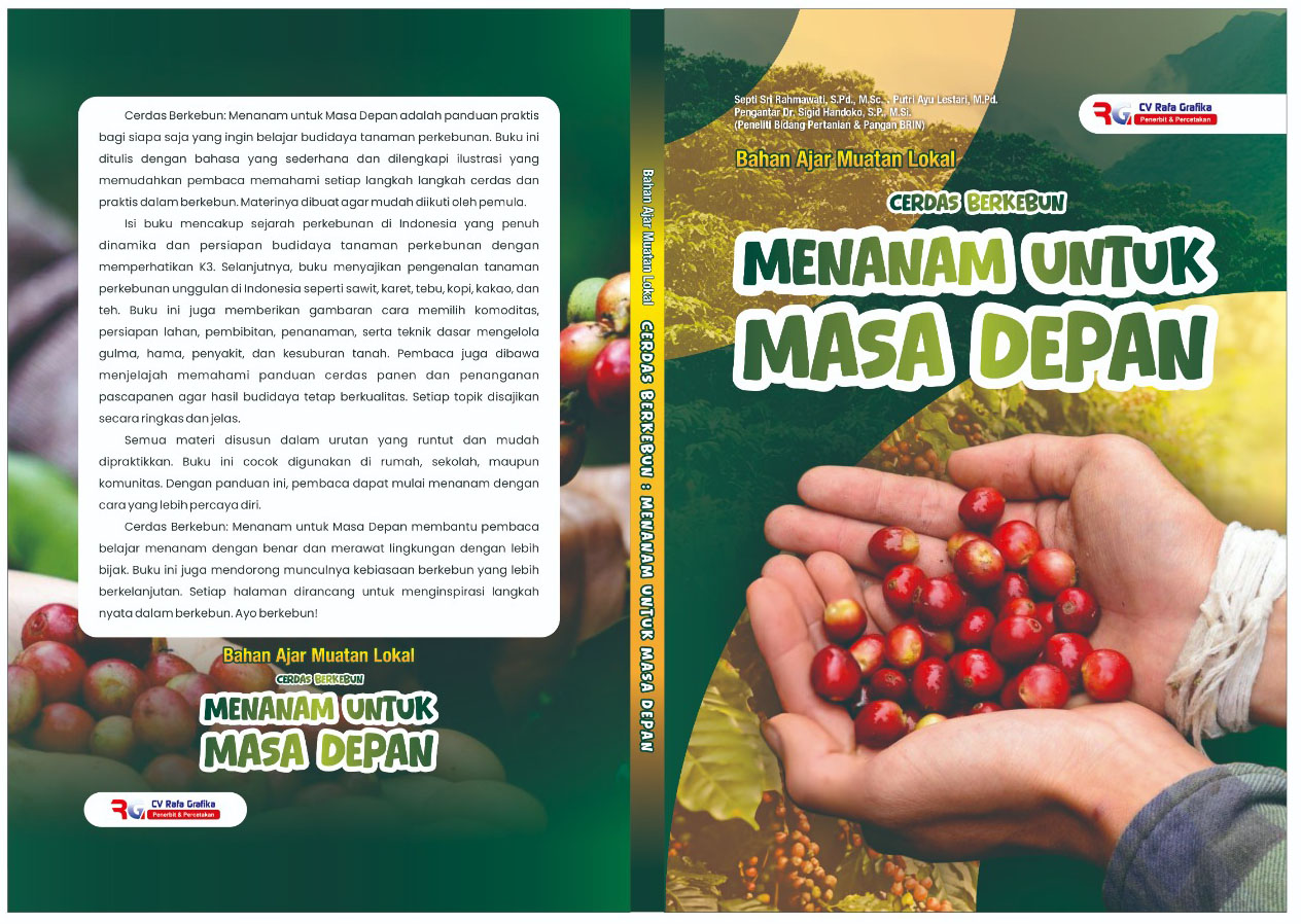 Cerdas Berkebun Menanam Untuk Masa Depan