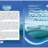Mengeksplorasi Dunia Budidaya Perikanan