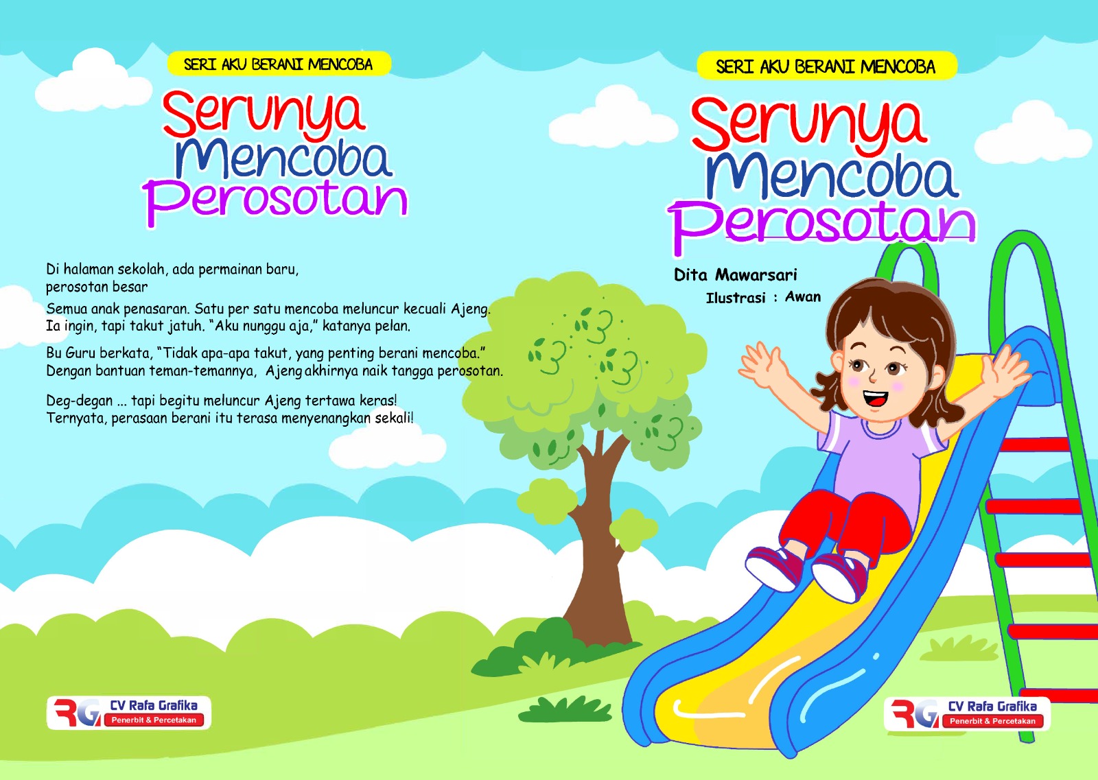 Aku berani mencoba Serunya Mencoba Perosotan